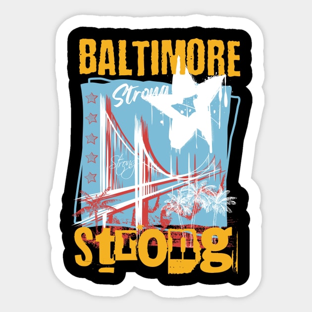 Baltimore Strong Sticker by Point Shop